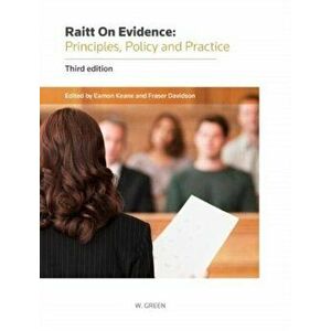 Raitt on Evidence: Principles, Policy and Practice, Paperback - Dominic Scullion imagine