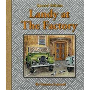 Landy at the Factory, Hardback - Veronica Lamond imagine