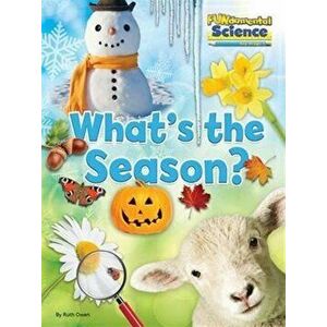 Fundamental Science Key Stage 1: What's the Season?, Paperback - Ruth Owen imagine