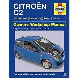 Citroen C2 Petrol & Diesel ('03 - '10) 53 To 60, Paperback - Peter Gill imagine