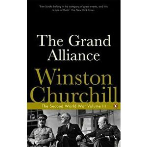Grand Alliance. The Second World War, Paperback - Winston Churchill imagine