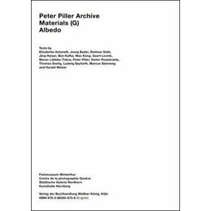 Peter Piller Archive, Materials (G) Albedo, Paperback - *** imagine