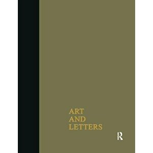 Art & Letters July-Winter 1918. 2 Volumes, Paperback - F. Rutter imagine