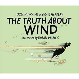 Truth About Wind, Hardback - Gail Herbert imagine