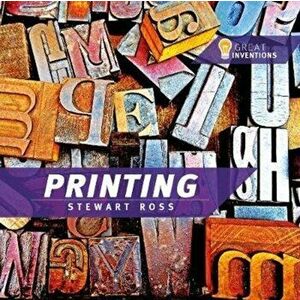 Printing, Paperback - Stewart Ross imagine