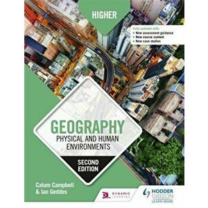 Higher Geography: Physical and Human Environments: Second Edition, Paperback - Ian Geddes imagine