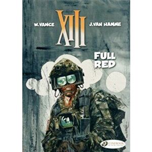 XIII Vol.5: Full Red, Paperback - Jean van Hamme imagine