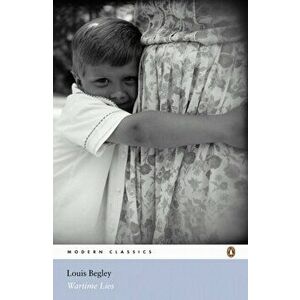 Wartime Lies, Paperback - Louis Begley imagine