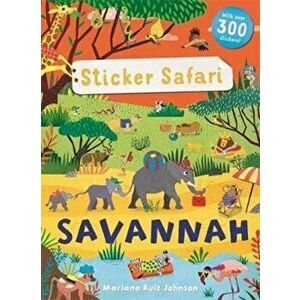Sticker Safari: Savannah, Paperback - Mandy Archer imagine