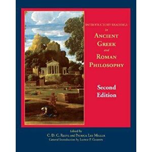 Introductory Readings in Ancient Greek and Roman Philosophy, Paperback - *** imagine