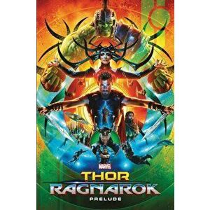Marvel Cinematic Collection Vol. 8: Thor: Ragnarok Prelude, Paperback - Various Various imagine