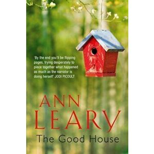 Good House, Paperback - Ann Leary imagine