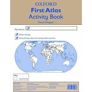 Oxford First Atlas Activity Book, Paperback - Patrick Wiegand imagine