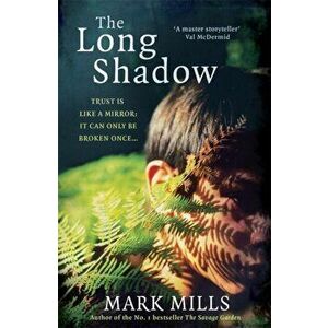 Long Shadow, Paperback - Mark Mills imagine