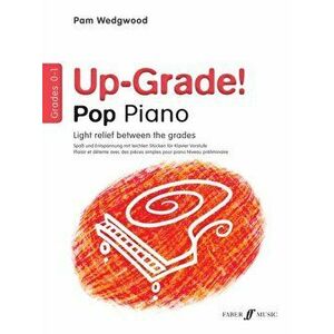 Up-Grade! Pop Piano Grades 0-1, Paperback - *** imagine