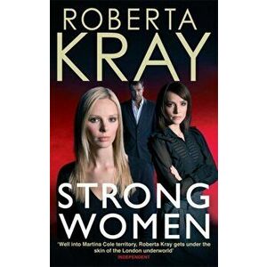 Strong Women, Paperback - Roberta Kray imagine
