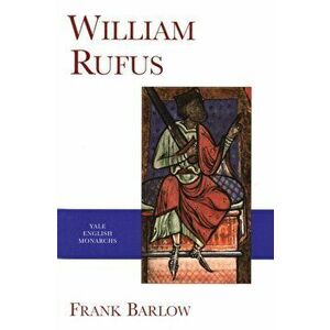 William Rufus, Paperback - Frank Barlow imagine