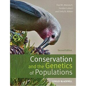 Conservation and the Genetics of Populations, Paperback - Sally N. Aitken imagine