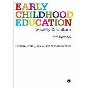 Early Childhood Education. Society and Culture, Paperback - Marilyn Fleer imagine