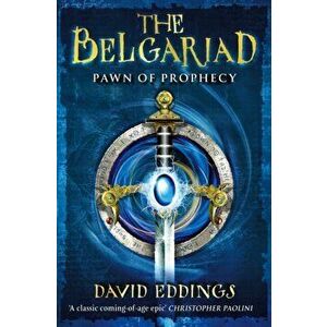 Belgariad 1: Pawn of Prophecy, Paperback - David Eddings imagine