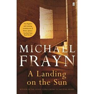 Landing on the Sun, Paperback - Michael Frayn imagine
