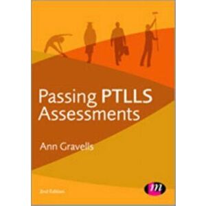 Passing PTLLS Assessments, Hardback - Ann Gravells imagine