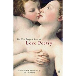 New Penguin Book of Love Poetry, Paperback - *** imagine