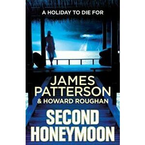 Second Honeymoon, Paperback - James Patterson imagine