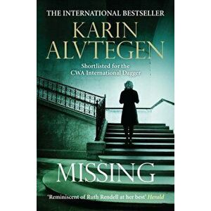 Missing, Paperback - Karin Alvtegen imagine