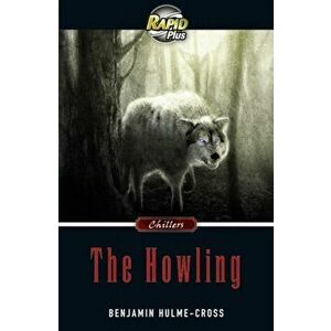 RapidPlus 9.1 The Howling, Paperback - Benjamin Hulme-Cross imagine