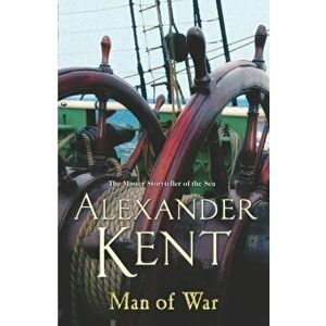Man Of War. A Richard Bolitho Adventure, Paperback - Alexander Kent imagine