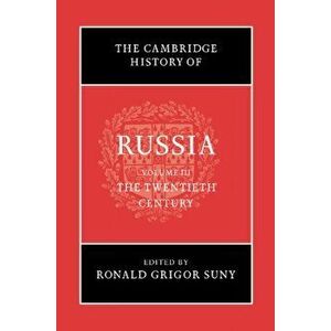 Cambridge History of Russia: Volume 3, The Twentieth Century, Paperback - *** imagine