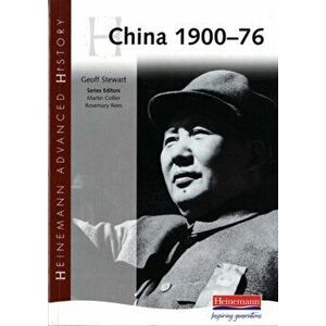 Heinemann Advanced History: China, 1900-76, Paperback - *** imagine