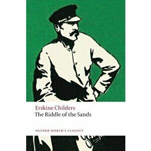 Riddle of the Sands. A Record of Secret Service, Paperback - Erskine Childers imagine
