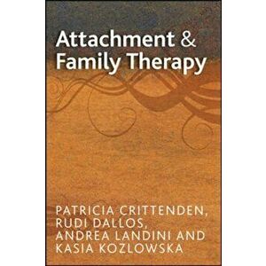 Attachment and Family Therapy, Paperback - Kasia Kozlowska imagine