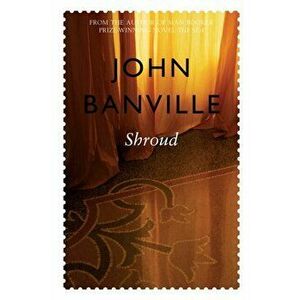 Shroud, Paperback - John Banville imagine