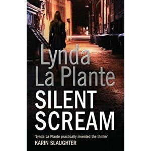 Silent Scream, Paperback - Lynda La Plante imagine