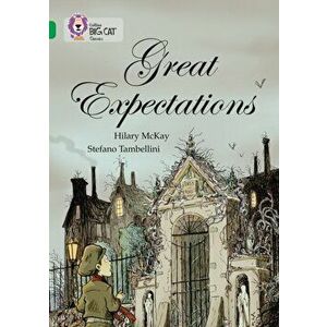 Great Expectations. Band 15/Emerald, Paperback - Hilary McKay imagine