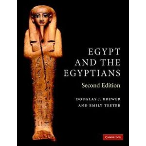 Egypt and the Egyptians, Paperback - Emily (University of Chicago) Teeter imagine