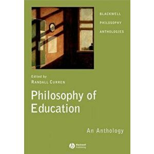 Philosophy of Education. An Anthology, Paperback - *** imagine
