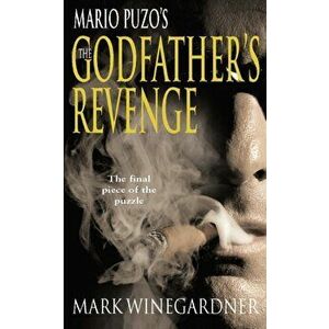 Godfather's Revenge, Paperback - Mark Winegardner imagine
