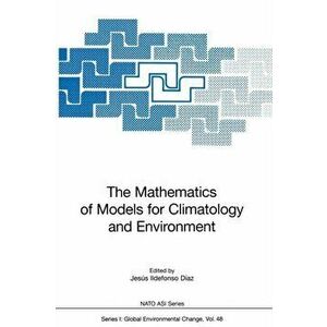 Mathematics of Models for Climatology and Environment, Paperback - *** imagine