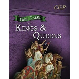 True Tales of Kings & Queens - Reading Book: Boudica, Alfred the Great, King John & Queen Victoria, Paperback - *** imagine