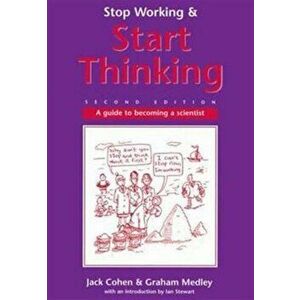 Stop Working & Start Thinking, Paperback - Graham (University of Warwick, UK) Medley imagine