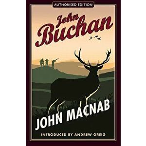 John Macnab. Authorised Edition, Paperback - John Buchan imagine