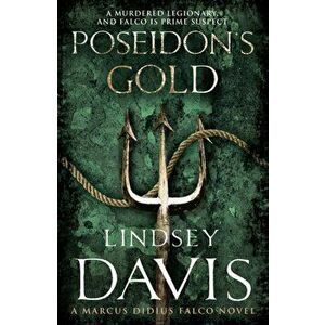 Poseidon's Gold. (Falco 5), Paperback - Lindsey Davis imagine