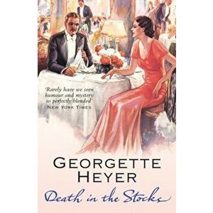 Death in the Stocks, Paperback - Georgette Heyer imagine