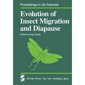 Evolution of Insect Migration and Diapause, Paperback - *** imagine