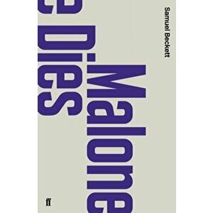 Malone Dies, Paperback - Samuel Beckett imagine