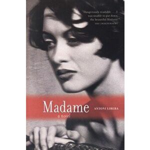 Madame, Paperback - Antoni Libera imagine